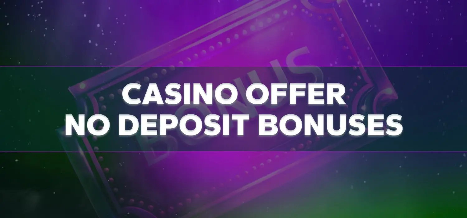 offers without deposit